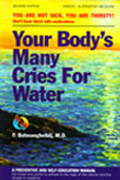 Your Body's Many Cries for Water